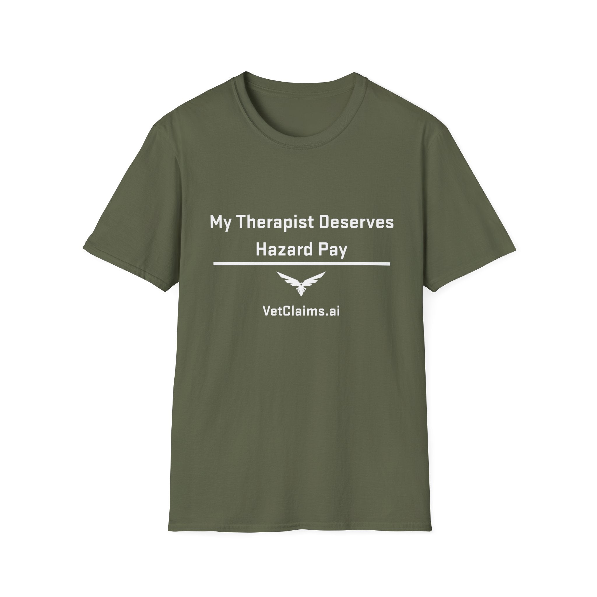 “My Therapist Deserves Hazard Pay” Veteran T-Shirt – By VetClaims.AI